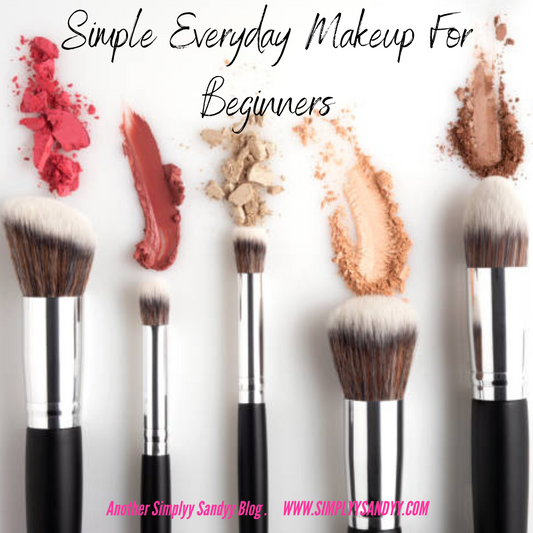 Simple  Everyday Makeup For Beginners